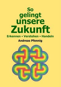 Produktbild: So gelingt unsere Zukunft