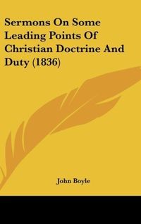 Produktbild: Sermons On Some Leading Points Of Christian Doctrine And Duty (1836)