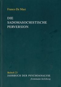 Produktbild: Die sadomasochistische Perversion