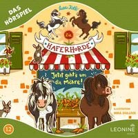 Produktbild: Die Haferhorde - Jetzt geht's um die M&ouml;hre! (H&ouml;rspiel zu Band 12)