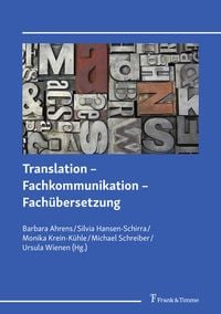 Produktbild: Translation &ndash; Fachkommunikation &ndash; Fach&uuml;bersetzung