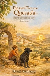 Produktbild: Die zwei Tore von Quesada &ndash; Bernardos Abenteuer