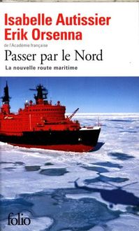 Produktbild: Autissier, I: Passer par le nord