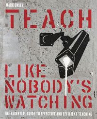 Produktbild: Teach Like Nobody's Watching