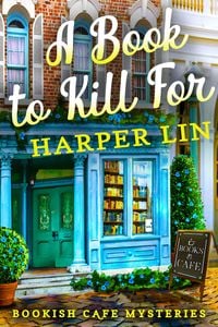 Produktbild: A Book to Kill For (A Bookish Cafe Mystery, #1)