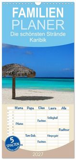Produktbild: Familienplaner 2027 - Die sch&ouml;nsten Str&auml;nde Karibik mit 5 Spalten (Wandkalender, 21 x 45 cm) CALVENDO