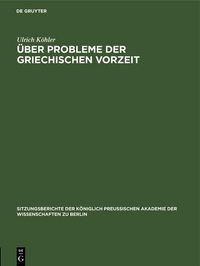 Produktbild: &Uuml;ber Probleme der griechischen Vorzeit