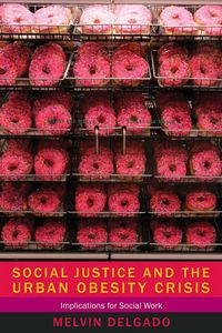 Produktbild: Social Justice and the Urban Obesity Crisis