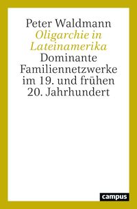 Produktbild: Oligarchie in Lateinamerika