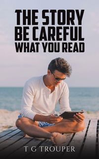 Produktbild: The Story - Be Careful What You Read