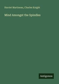 Produktbild: Mind Amongst the Spindles