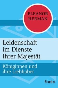 Produktbild: Leidenschaft im Dienste Ihrer Majest&auml;t