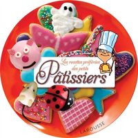 Produktbild: Les recettes pr&eacute;f&eacute;r&eacute;es des petits p&acirc;tissiers