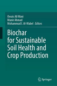 Produktbild: Biochar for Sustainable Soil Health and Crop Production