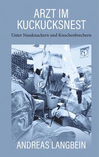 Produktbild: Arzt im Kuckucksnest
