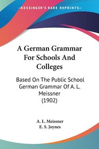 Produktbild: A German Grammar For Schools And Colleges