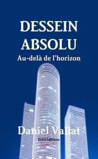 Produktbild: Dessein absolu au dela de l horizon