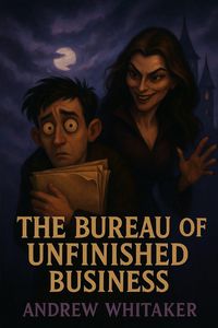 Produktbild: The Bureau of Unfinished Business
