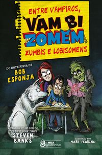 Produktbild: Vambizomem - Entre vampiros, zumbis e lobisomens Vol. 4