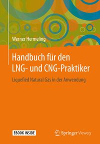 Produktbild: Handbuch f&uuml;r den LNG- und CNG-Praktiker