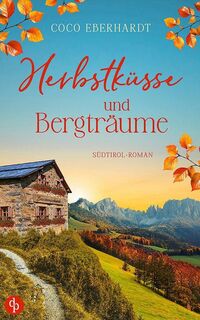 Produktbild: Herbstk&uuml;sse und Bergtr&auml;ume