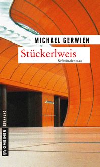 Bild vom Artikel Stückerlweis vom Autor Michael Gerwien
