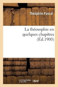 Produktbild: La th&eacute;osophie en quelques chapitres