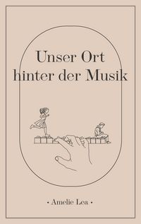 Produktbild: Unser Ort hinter der Musik