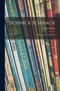 Produktbild: Schnick Schnack: Trifles for the Little-ones