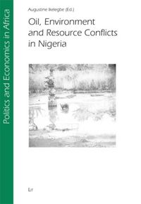 Produktbild: Oil, Environment and Resource Conflicts in Nigeria