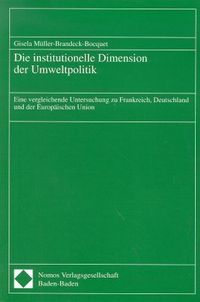 Produktbild: Die institutionelle Dimension der Umweltpolitik
