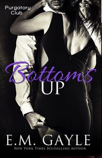 Produktbild: Bottoms Up (Purgatory Club, #5)