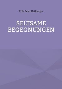 Produktbild: Seltsame Begegnungen