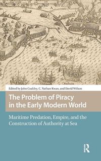 Produktbild: The Problem of Piracy in the Early Modern World