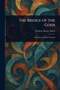 Produktbild: The Bridge of the Gods