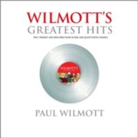 Produktbild: WILMOTT's Greatest Hits - Past, present and new directions in risk and quantitative finance