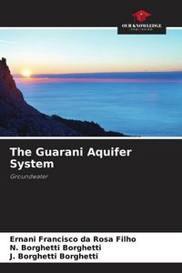 Produktbild: The Guarani Aquifer System