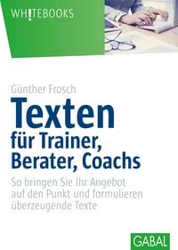 Produktbild: Texten f&uuml;r Trainer, Berater, Coachs