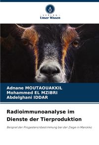 Produktbild: Radioimmunoanalyse im Dienste der Tierproduktion
