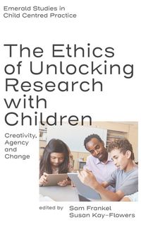 Produktbild: The Ethics of Unlocking Research with Children