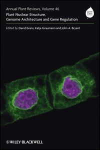 Produktbild: Annual Plant Reviews, Plant Nuclear Structure, Genome Architecture and Gene Regulation