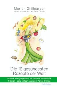 Produktbild: Die ges&uuml;ndesten Rezepte der Welt