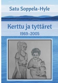 Produktbild: Kerttu ja tytt&auml;ret