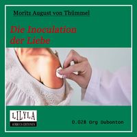 Produktbild: Die Inoculation der Liebe