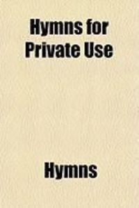 Produktbild: Hymns for Private Use