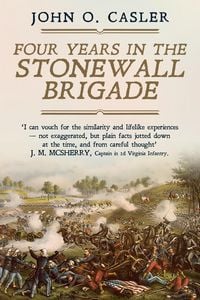 Produktbild: Four Years in the Stonewall Brigade