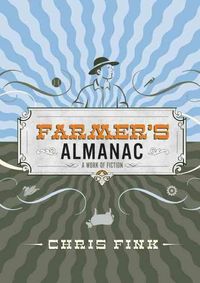 Produktbild: Farmer's Almanac: A Work of Fiction
