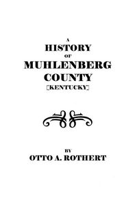 Produktbild: History of Muhlenberg County [Kentucky]