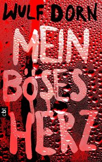 Produktbild: Mein b&ouml;ses Herz