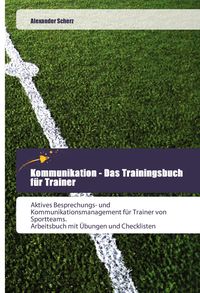Produktbild: Kommunikation - Das Trainingsbuch f&uuml;r Trainer